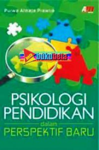Image of Psikologi Pendidikan dalam Perspektif Baru